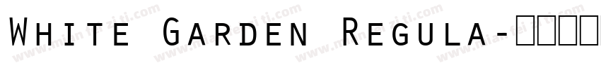 White Garden Regula字体转换